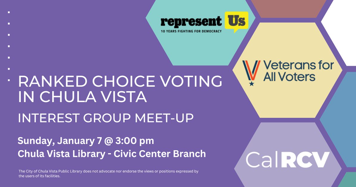 RCV in Chula Vista Interest Group MeetUp · California Ranked Choice